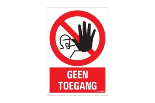 Veiligheidspictogram - Geen toegang - bord