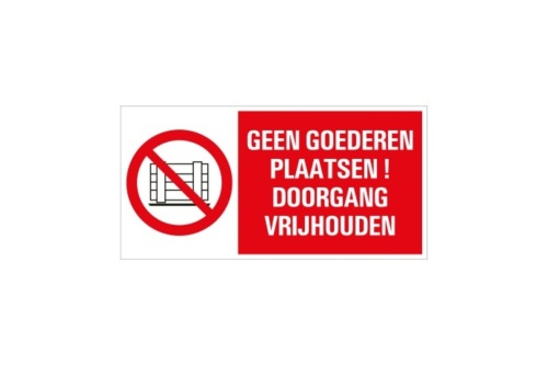 Veiligheidspictogram - Geen goederen plaatsen! - combibord